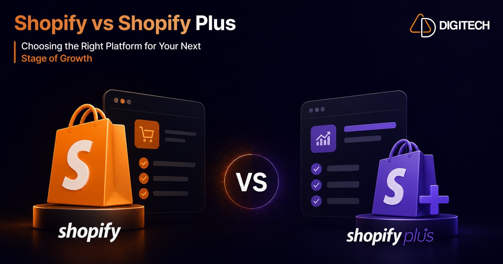 Infographic comparing Shopify and Shopify Plus side by side as two storefront platforms, framed as choosing the right plan for your stage of growth