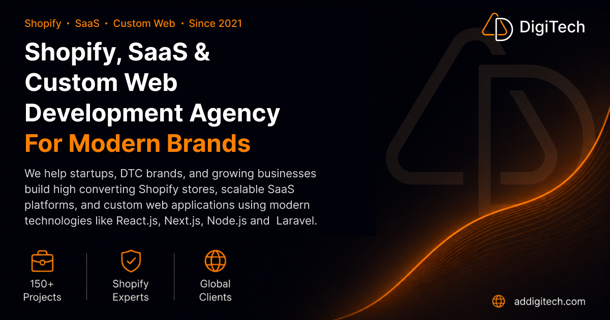 AD Digitech — Shopify, SaaS & Custom Web Development Agency